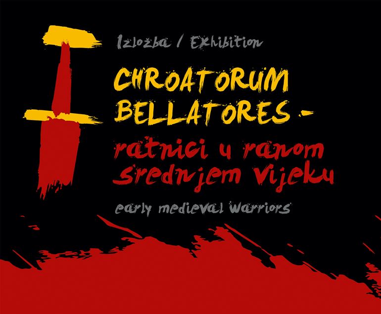 Izložba "Chroatorum Bellatores - ratnici u ranom srednjem vijeku"